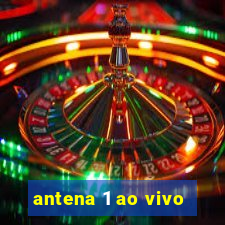 antena 1 ao vivo